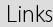 Links